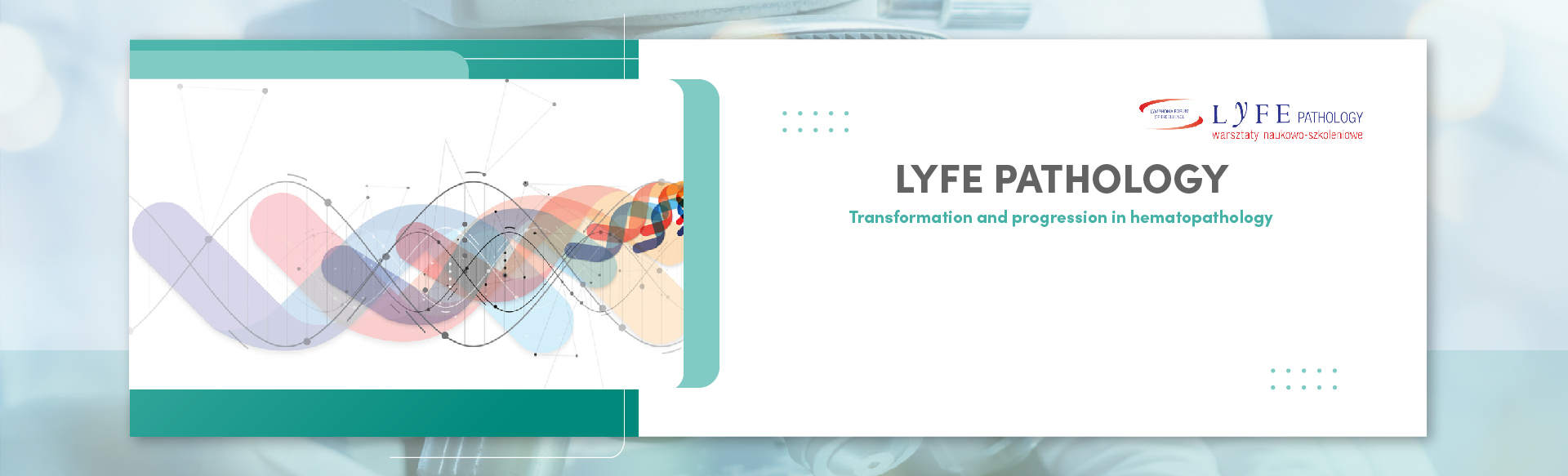 Webinarium LyFE Pathology Transformation and progression in hematopathology