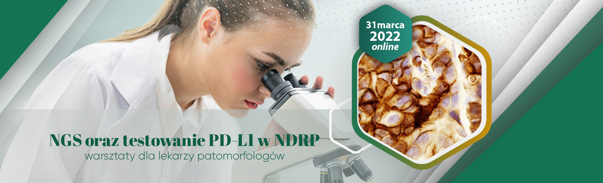 NGS oraz testowanie PD-L1 w NDRP - warsztaty dla lekarzy patomorfologów
