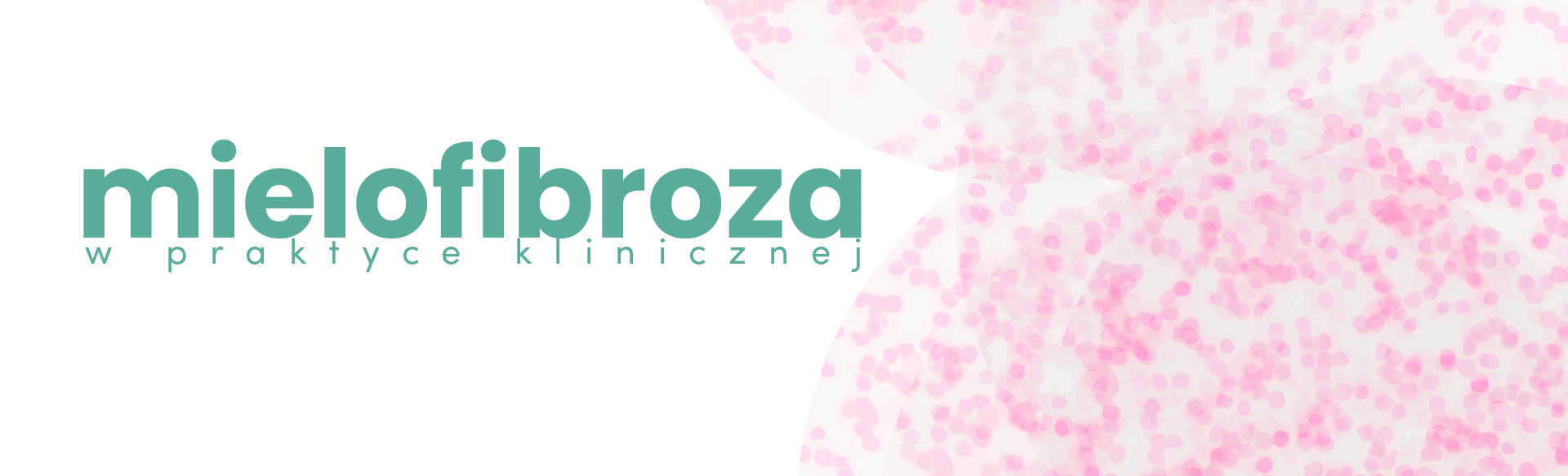 Mielofibroza w praktyce klinicznej