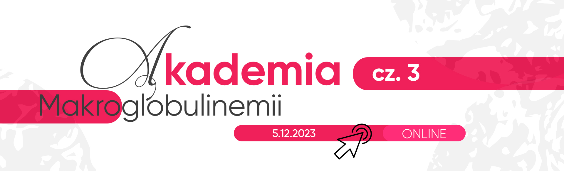 Akademia makroglobulinemii cz. 3