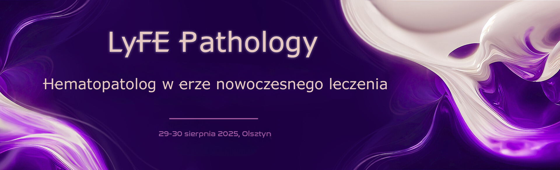 LyFE Pathology 2025