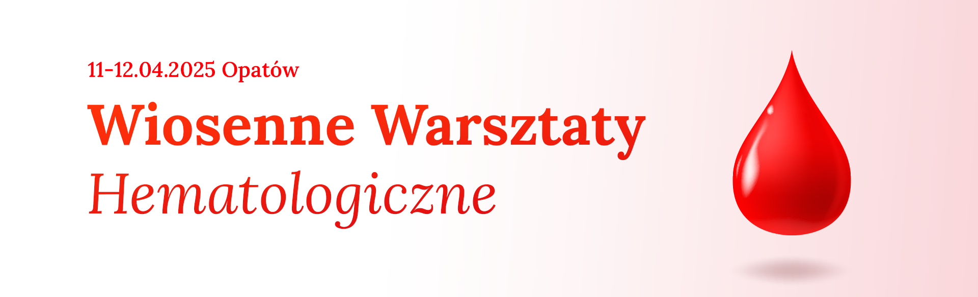 Wiosenne Warsztaty Hematologiczne
