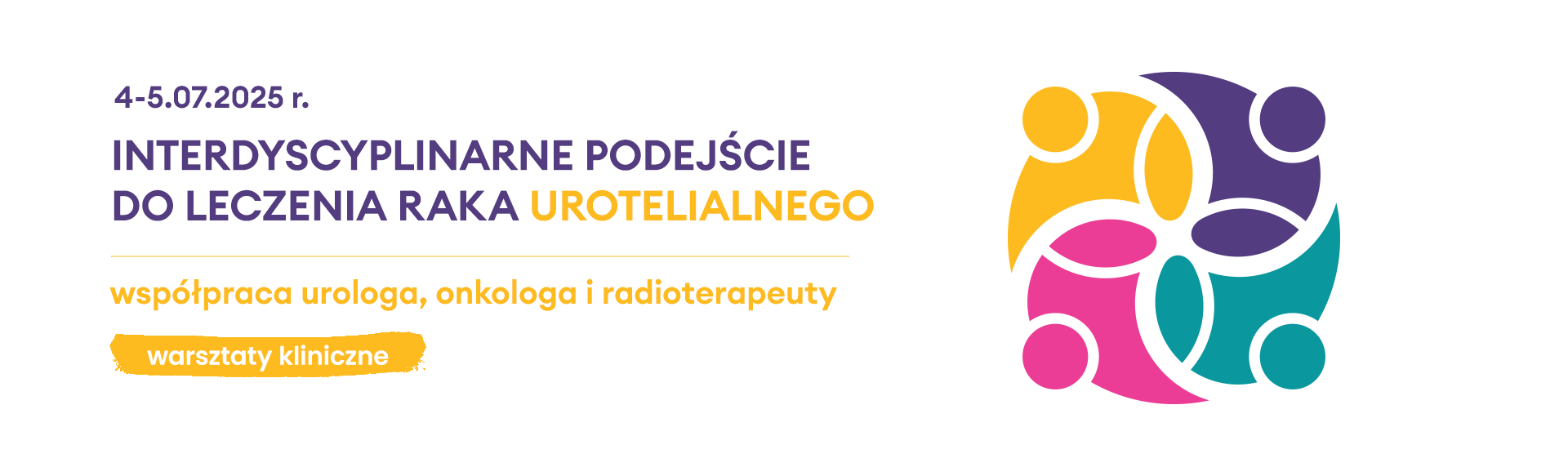 Interdyscyplinarne podejście do leczenia raka urotelialnego: współpraca urologa, onkologa i radioterapeuty – warsztaty kliniczne