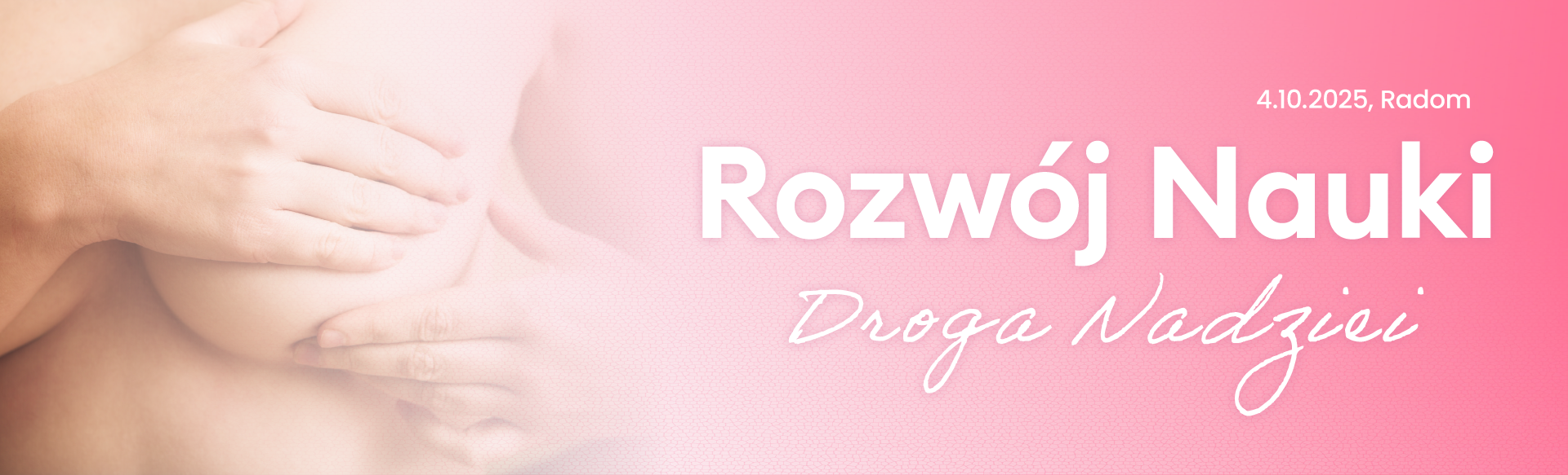 Rozwój Nauki – Droga Nadziei. Radom 2025