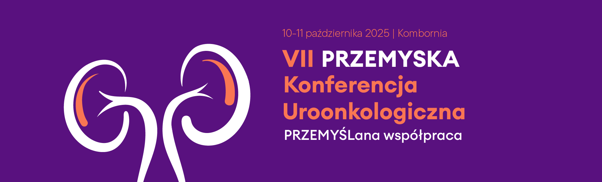 VII Przemyska Konferencja Uroonkologiczna - PRZEMYŚLana współpraca