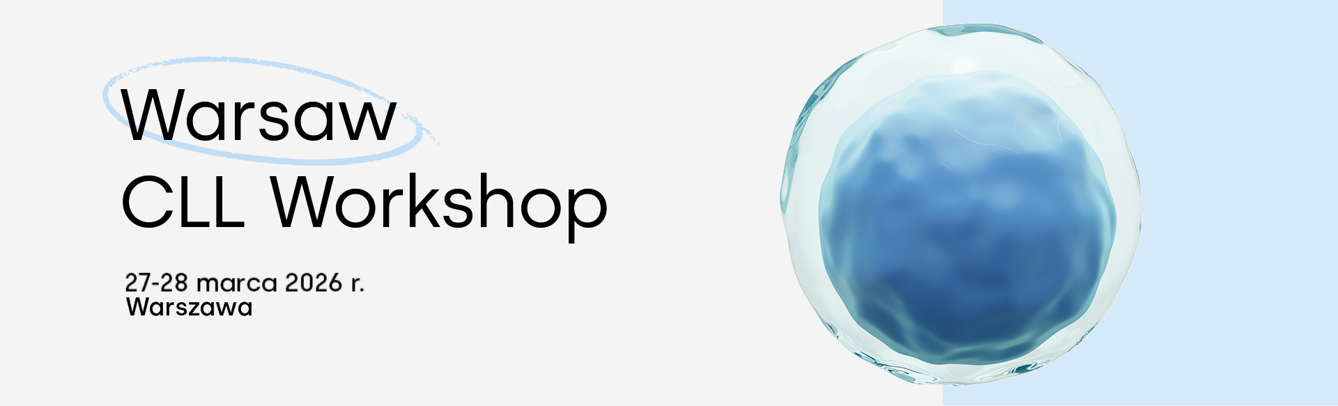 Warsaw CLL Workshop 2026