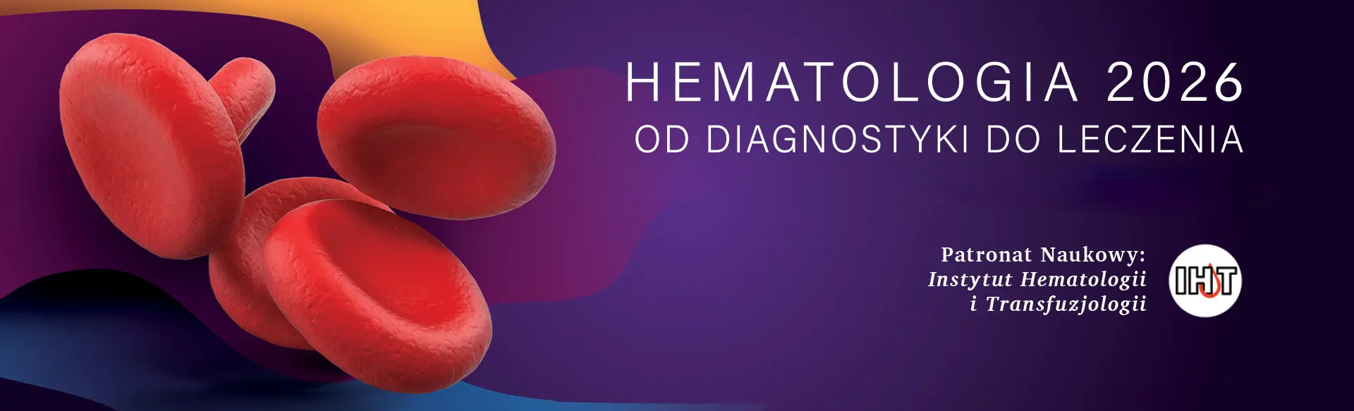 Hematologia 2026 - od diagnostyki do leczenia